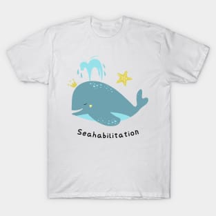 'Seahabilition' Ocean Conservation Shirt T-Shirt